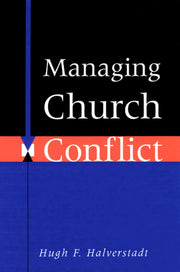 Managing Church Conflict used book depot