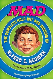 MAD: The Complete Half-Wit and Wisdom of Alfred E. Neuman (2014-05-04) used book depot