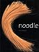 Noodle [Paperback] Durack, Terry and Lung, Geoff