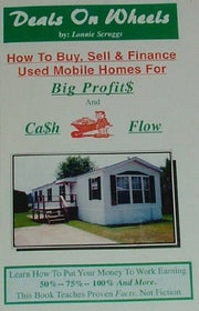 DEALS ON WHEELS: How to Buy, Sell & Finance Used Mobile Homes for Big Profit$ and Ca$h Flow used book depot