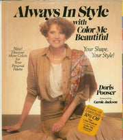 Always in Style With Color Me Beautiful: Your Shape, Youre Style! used book depot