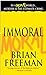 Immoral: A Novel Jonathan Stride, 1 [Paperback] Freeman, Brian