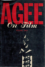 Agee on Film: Volume Two