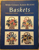 More Conway album blocks: Baskets : applique patterns  techniques Hatcher, Irma Gail