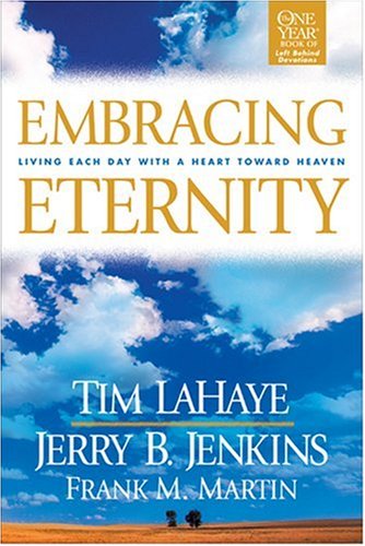 Embracing Eternity: Living Each Day with a Heart toward Heaven used book depot