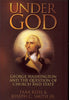 Under God: George Washington and the Question of Church and State [Paperback] Ross, Tara and Smith Jr, Joseph C