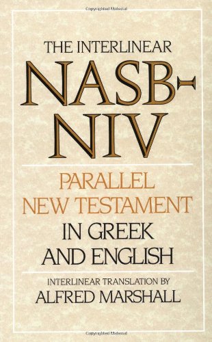 Interlinear NASB-NIV Parallel New Testament in Greek and English, The used book depot