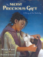 The Most Precious Gift