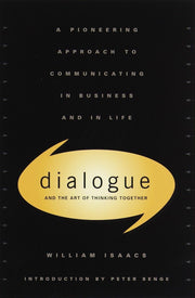 Dialogue: The Art Of Thinking Together used book depot