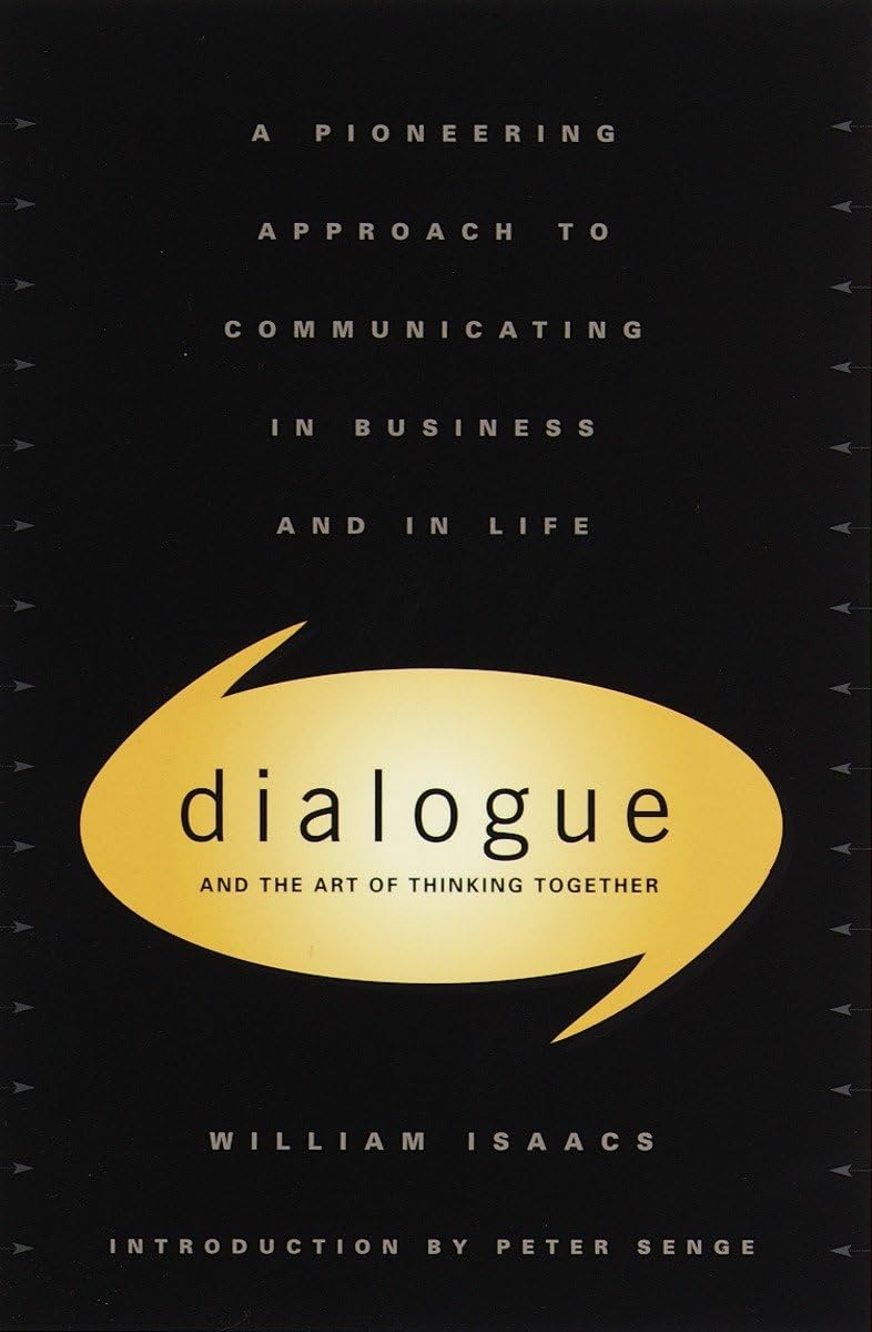 Dialogue: The Art Of Thinking Together used book depot