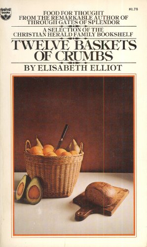 Twelve Baskets of Crumbs used book depot