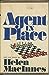 Agent in Place by Helen MacInnes 19760501 [Hardcover]