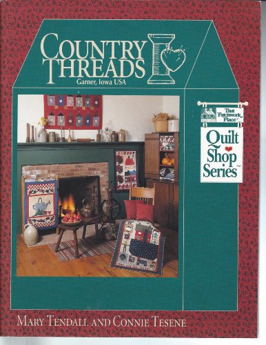 Country Threads (Quilt Shop Series)