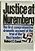 Justice at Nuremberg Conot, Robert E