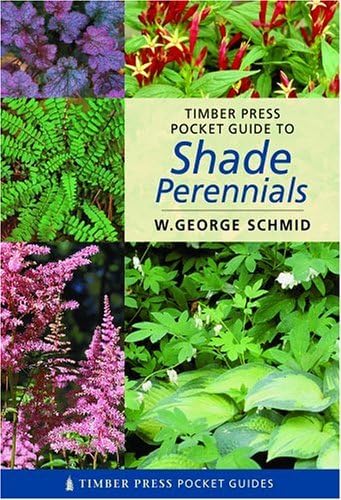 Pocket Guide To Shade Perennials;TIMBER PRESS POCKET GUIDES used book depot