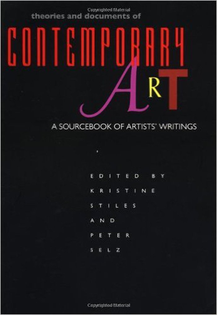 Theories and Documents of Contemporary Art: A Sourcebook of Artists' Writings (California Studies in the History of Art) used book depot