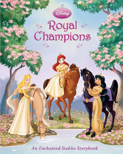 Royal Champions: An Enchanted Stables Storybook (Disney Princess)