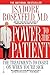 Power to the Patient: The Treatments to Insist on When Youre Sick Rosenfeld MD, Isadore