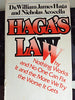 HAGAS LAW Why Nothing Works and No One Can Fix It, and the More We Try, the Worse It Gets [Hardcover] Haga, Dr William James And Acocella, Nicholas