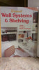 Wall Systems and Shelving