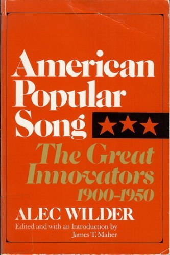 American Popular Song: The Great Innovators, 1900-1950 used book depot