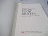 Know Your Rights: And How to Make Them Work for You