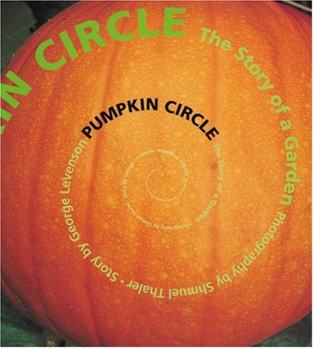 Pumpkin Circle: The Story of a Garden used book depot