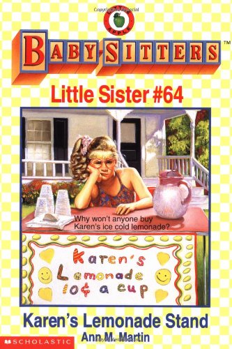 Karen's Lemonade Stand (Baby-Sitters Little Sister, No. 64) used book depot