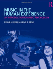 Music in the Human Experience: An Introduction to Music Psychology used book depot