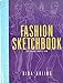 Fashion Sketchbook [Hardcover] Abling, Bina