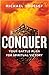 Conquer: Your Battle Plan for Spiritual Victory [Paperback] Youssef, Michael