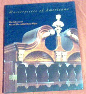Masterpieces of Americana: the Collection of Mr. and Mrs. Adolph Henry Meyer used book depot