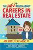The Awful Truth About Careers in Real Estate and What To Do About IT: A Guide To Building a Rewarding Real Estate Business [Paperback] Mantor, Mr George W; Miller, Ms Jackie and Murphy, Ms Terri