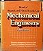 Marks Standard Handbook for Mechanical Engineers, 8th Edition Theodore Baumeister; Eugene A Avallone and Theodore Baumeister III