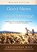Good News About Sex & Marriage (Revised Edition): Answers to Your Honest Questions about Catholic Teaching