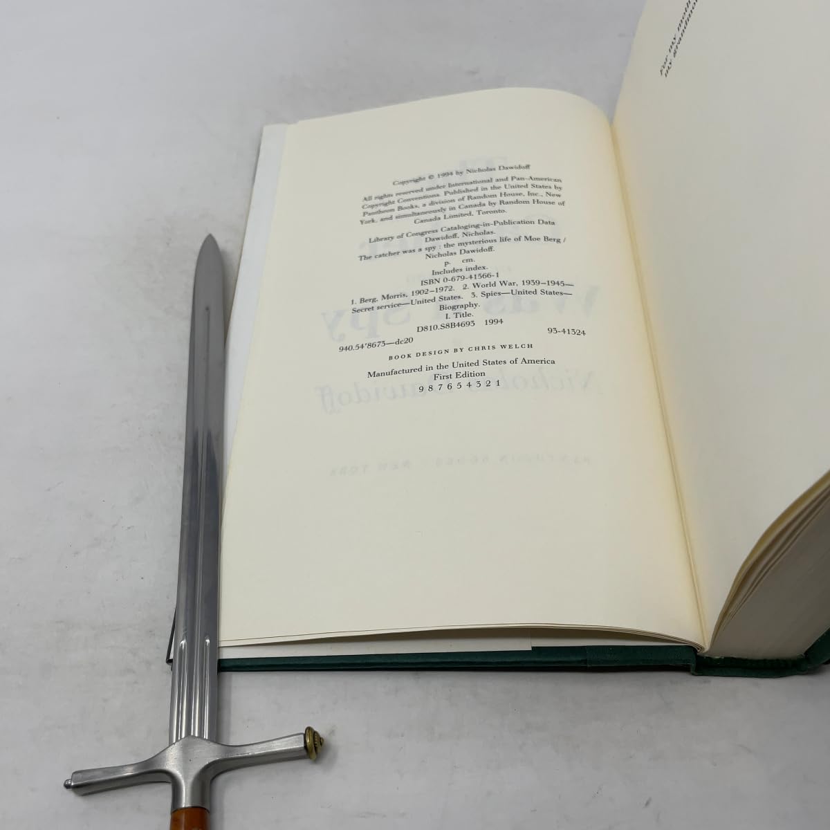 The Catcher Was a Spy: The Mysterious Life of Moe Berg