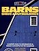 Barns, Sheds,  Outbuildings: Complete How to Information  Design Concepts for Ten Buildings Wagner, John D and Dekorne, Clayton