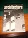 Architecture (Appreciation of the Arts)