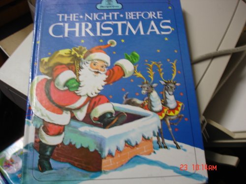 The Night before Christmas [Hardcover] Moore, Clement C and Corinne Malvern