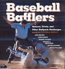 Baseball Bafflers : Quizzes, Trivia, and Other Ballpark Challenges Makov, Fastball
