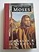 Moses: A Man of Selfless Dedication : Profiles in Character Great Lives from Gods Word Swindoll, Charles R