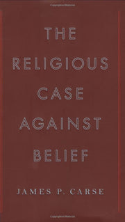 The Religious Case Against Belief used book depot