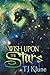 A Wish Upon the Stars 4 Tales From Verania Klune, TJ