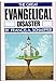 The Great Evangelical Disaster Schaeffer, Francis A