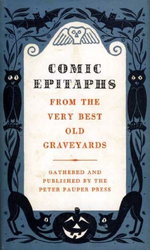 Comic Epitaphs Martin, Henry R