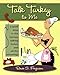 Talk Turkey to Me: A Good Time in the Kitchen Talking Turkey and All the Trimmings [Paperback] Renee S Ferguson