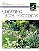 Creating Beds and Borders: Creative Ideas from America's Best Gardeners (Fine Gardening Design Guides)