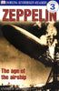 DK Readers: Zeppelin Level 3: Reading Alone [Paperback] Donkin, Andrew