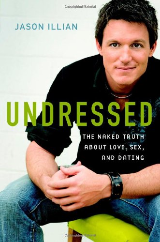 Undressed: The Naked Truth about Love, Sex, and Dating used book depot