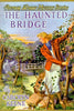 The Haunted Bridge Nancy Drew, Book 15 Keene, Carolyn